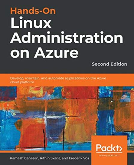 Hands-On Linux Administration on Azure