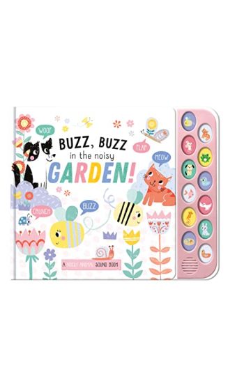 Buzz, Buzz in the Noisy Garden!