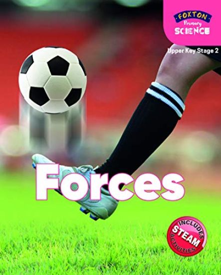 Foxton Primary Science: Forces (Upper KS2 Science)