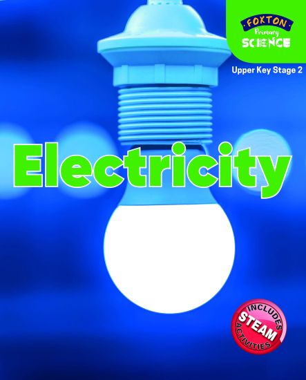 Foxton Primary Science: Electricity (Upper KS2 Science)