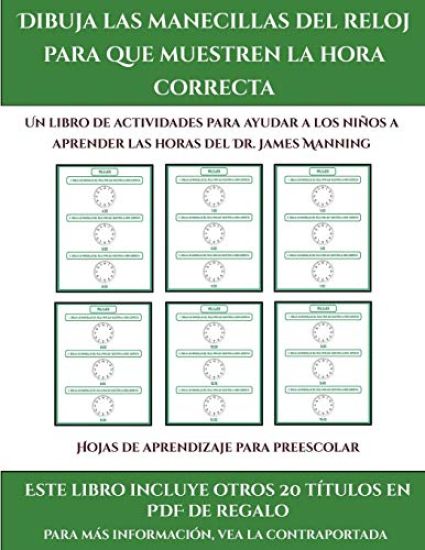Hojas de aprendizaje para preescolar (Dibuja las manecillas del reloj para que muestren la hora correcta)