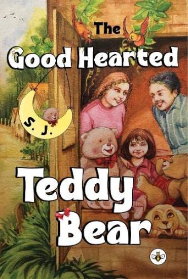 The Good Hearted Teddy Bear