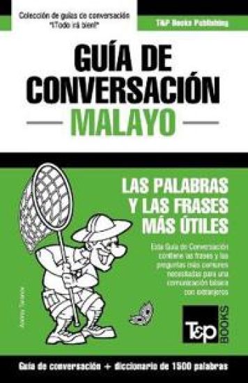 Guía de conversación - Malayo - las palabras y las frases más útiles