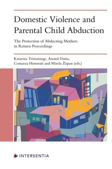 Domestic Violence and Parental Child Abduction