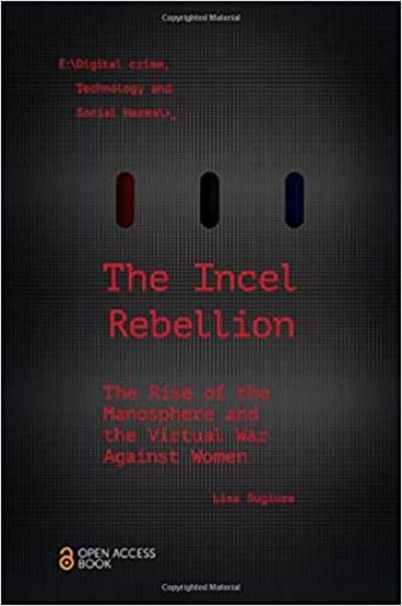 The Incel Rebellion