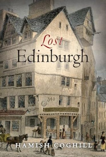 Lost Edinburgh