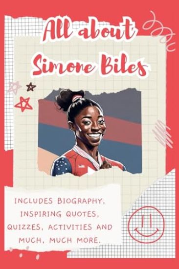 All About Simone Biles
