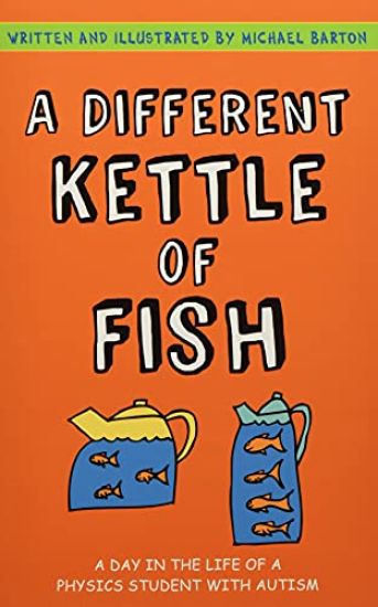 A Different Kettle of Fish