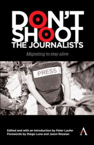 Don't Shoot the Journalists