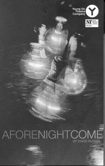 Afore Night Come
