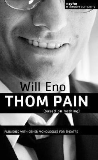 Thom Pain (based on nothing)
