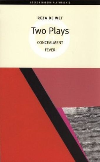 Reza de Wet Two Plays