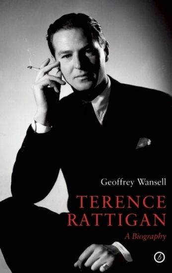 Terence Rattigan: A Biography