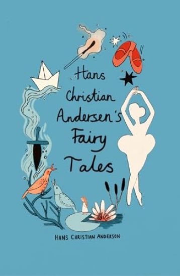 Hans Christian Andersen Fairy Tales (Collector's Edition)