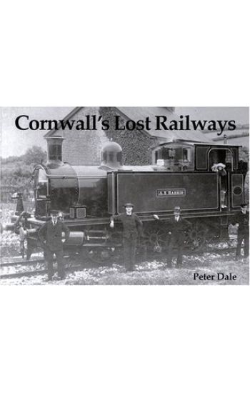 Cornwall's Lost Railways