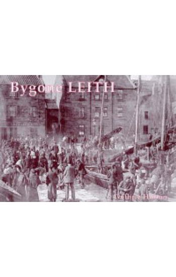 Bygone Leith