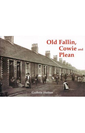 Old Fallin, Cowie and Plean