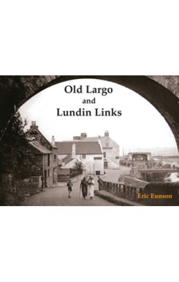 Old Largo and Lundin Links