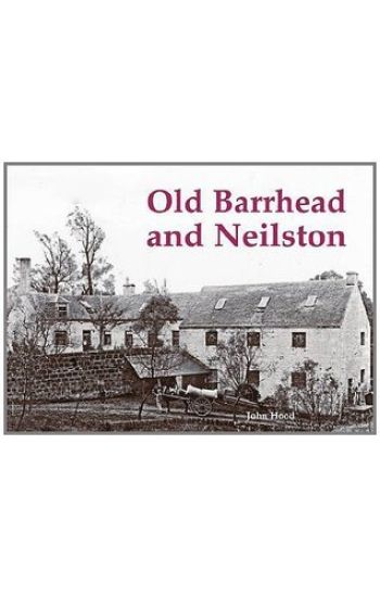 Old Barrhead and Neilston