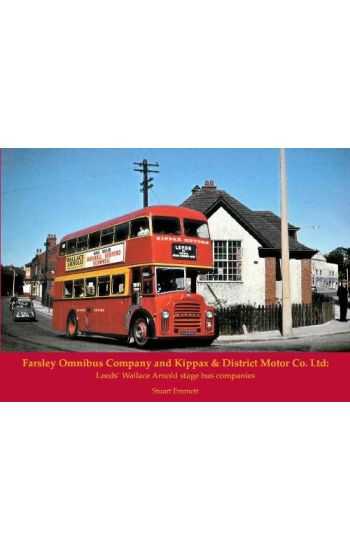 Farsley Omnibus Company and Kippax & District Motor Co. Ltd