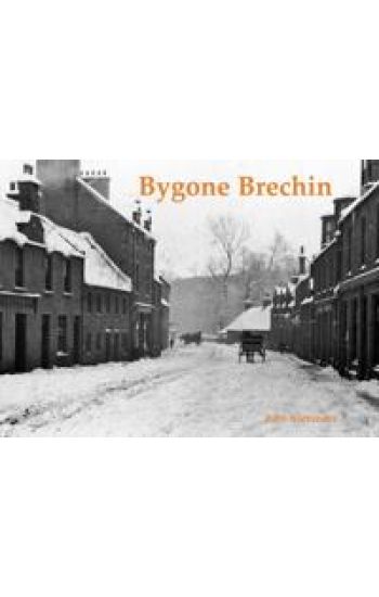 Bygone Brechin