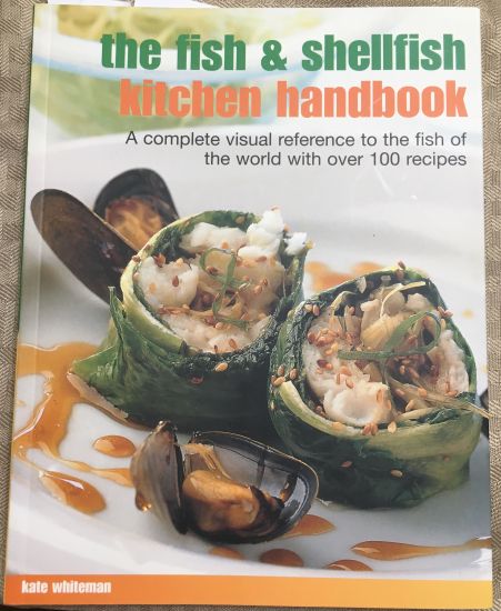 The Fish & Shellfish Kitchen Handbook