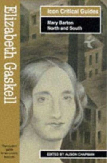 Elizabeth Gaskell - Mary Barton/North and South