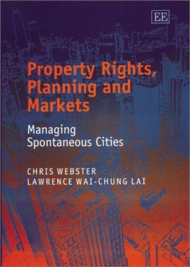 Property Rights, Planning and Markets