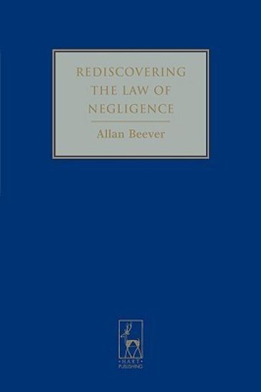 Rediscovering the Law of Negligence