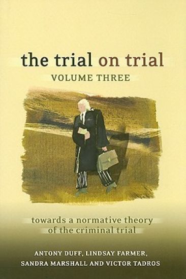 The Trial on Trial: Volume 3