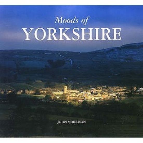 Moods of Yorkshire