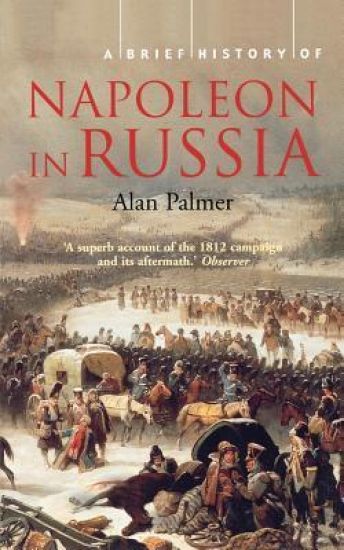 A Brief History of Napoleon in Russia