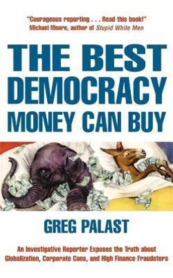 The Best Democracy Money Can Buy