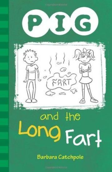 PIG and the Long Fart