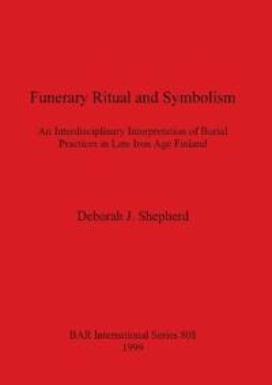 Funerary ritual and symbolism