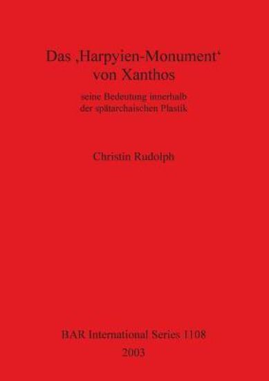 Das Harpyien-Monument' Von Xanthos