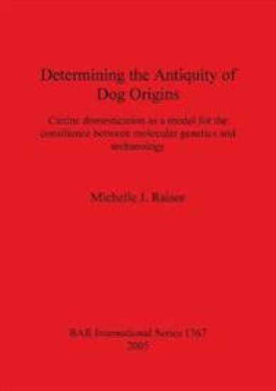 Determining the Antiquity of Dog Origins