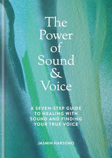The Power of Sound and Voice