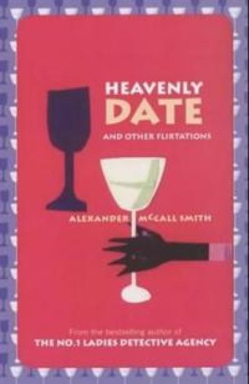 Heavenly Date And Other Flirtations