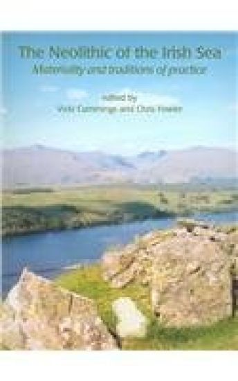 The Neolithic of the Irish Sea