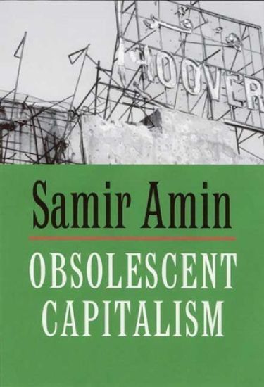 Obsolescent Capitalism