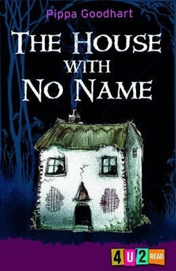 The House with No Name