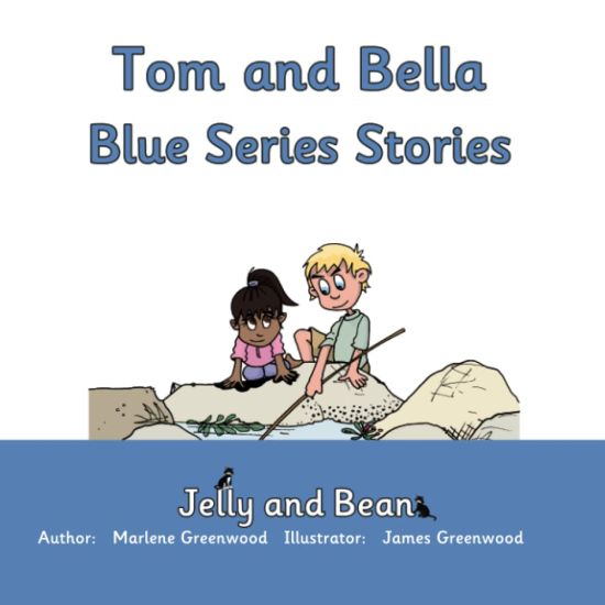 Tom and Bella Blue Series Stories