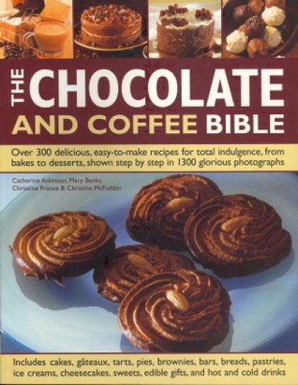 The Chocolate and Coffee Bible