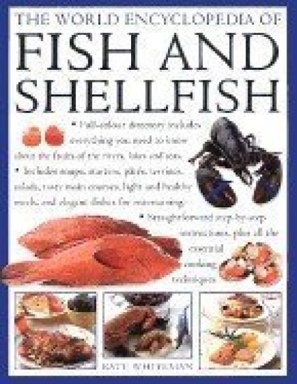 The Fish & Shellfish, World Encyclopedia of