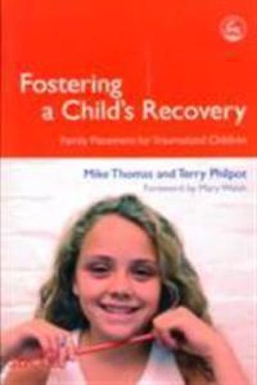 Fostering a Child's Recovery