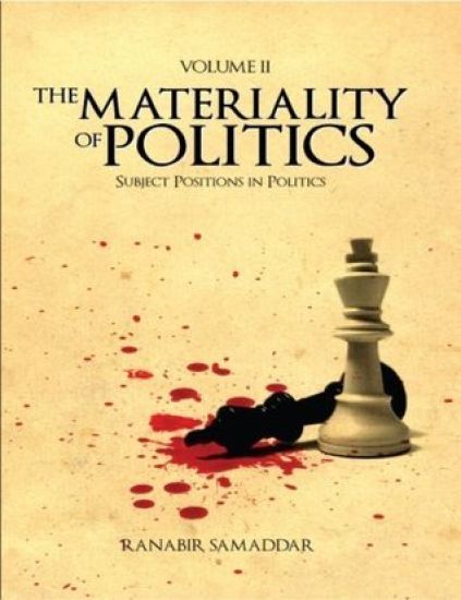 The Materiality of Politics: Volume 2