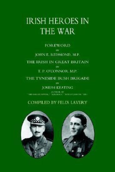 Irish Heroes in the War