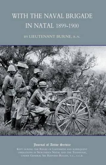 With the Naval Brigade in Natal