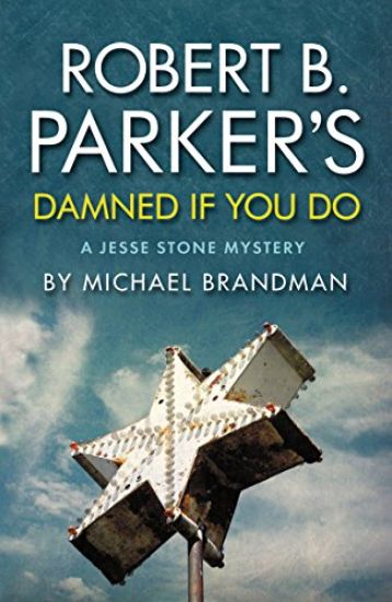 Robert B. Parker's Damned if You Do